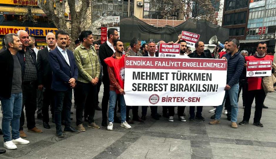 BİRTEK-SEN: “Mehmet Türkmen Hukuksuzca Rehin Tutuluyor”