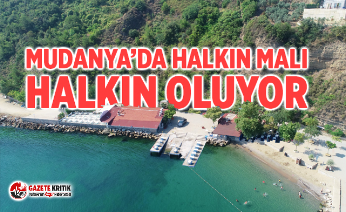 MUDANYA’DA HALKIN MALI HALKIN OLUYOR