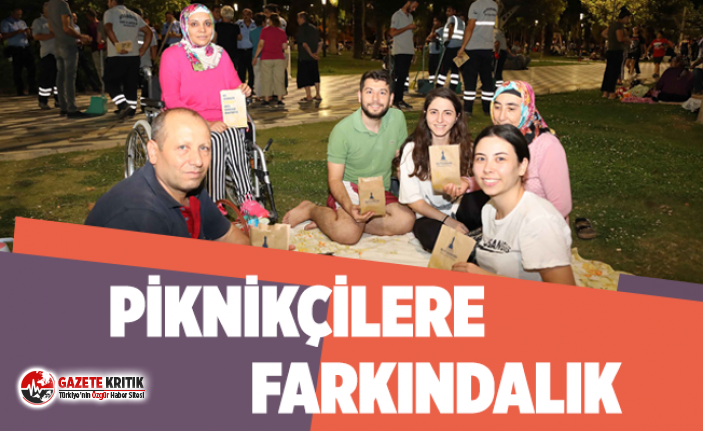 BAYRAKLI'DA PİKNİKÇİLERE FARKINDALIK ETKİNLİĞİ