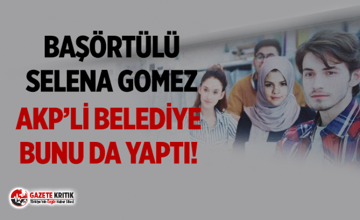 Başörtülü Selena Gomez!