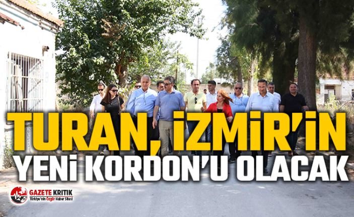 Turan, İzmir’in yeni Kordon’u olacak