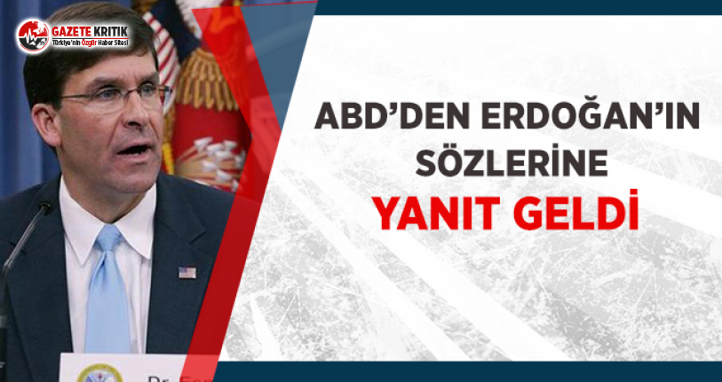 ABD’den Erdoğan’ın Sözlerine Yanıt Geldi