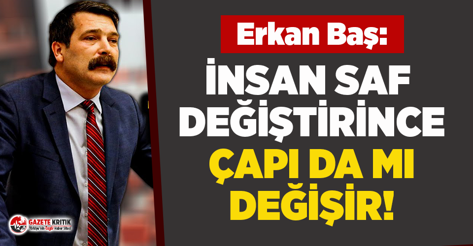 Erkan Baş’tan Feyzioğlu’na sert tepki!