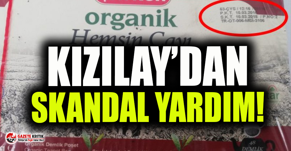 Kızılay'dan depremzedelere skandal yardım!