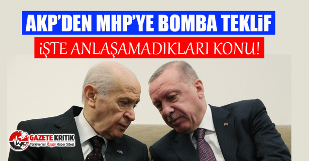 AKP'den MHP'ye bomba teklif!