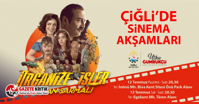 Çiğli’de Keyifli Sinema Akşamları Başlıyor