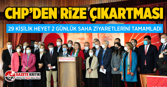 CHP’den Rize Çıkartması