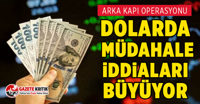 Dolarda müdahale iddiaları büyüyor