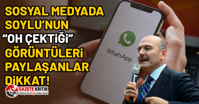 WhatsApp'ta Soylu paylaşımına hapis cezası!