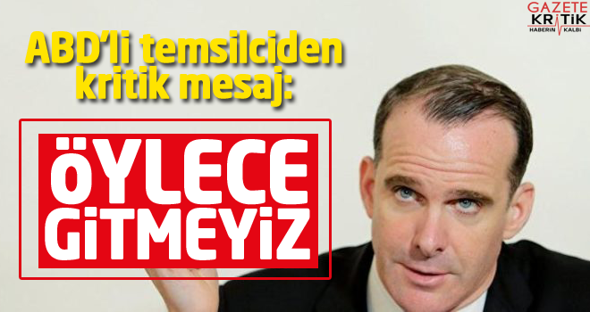 Trump'ın IŞİD ile mücadele temsilcisi tarih verdi: Öylece çekip gidemezsiniz