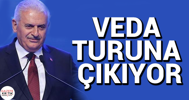 Binali Yıldırım'dan veda turu