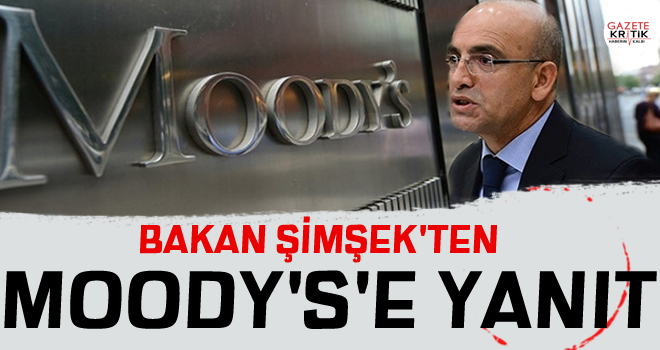 Bakan Şimşek'ten Moody's'e yanıt