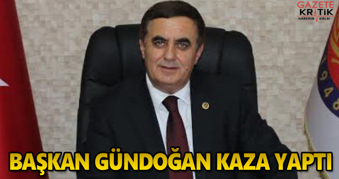 Başkan Gündoğan Kaza Yaptı!