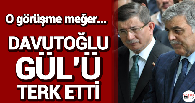 Davutoğlu Gül'ü terk etti: 'Siyaseten sizinle değilim'