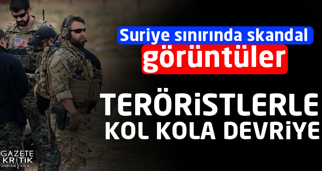 Suriye sınırında skandal görüntüler! ABD askerleri ve YPG'li teröristler aynı karede