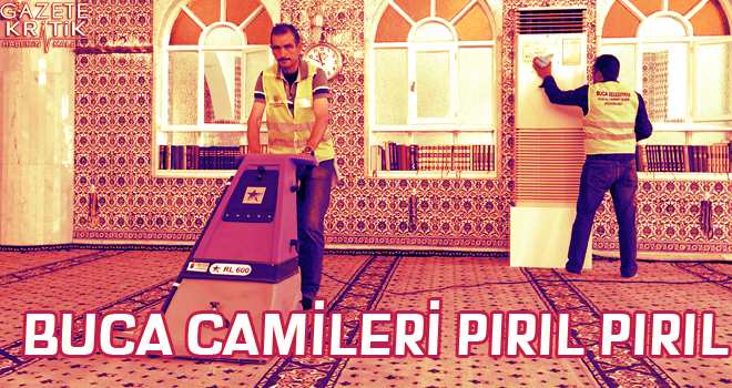 Buca Camileri pırıl pırıl