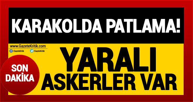 Valilik açıkladı: Yaralı askerler var