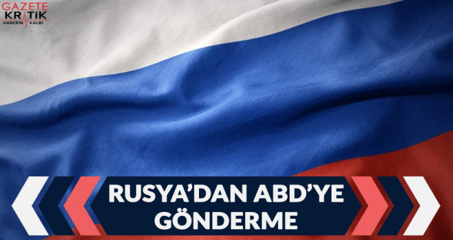 Rusya'dan ABD'ye 'Bu bize göre değil' göndermesi