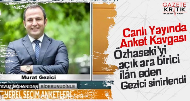 Canlı yayında anket kavgası: Özhaseki'yi açık ara birince ilan eden Gezici sinirlendi