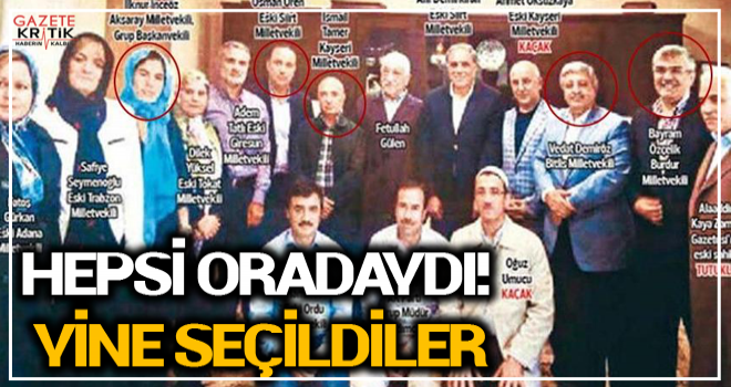 Hepsi oradaydı! Yine seçildiler