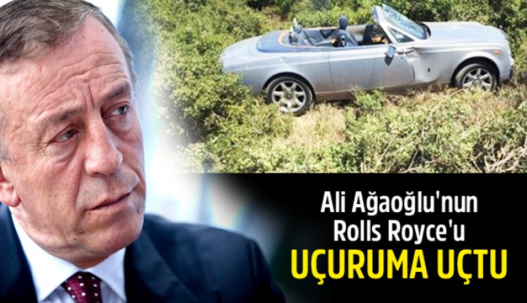 Ali Ağaoğlu'nun Rolls Royce'u Uçuruma Uçtu