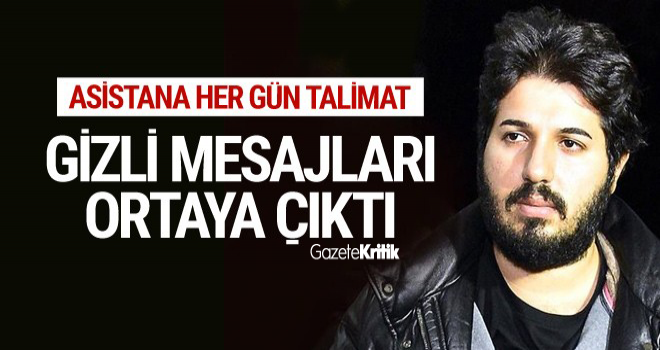 Reza Zarrab FBI'ın özel telefonundan asistana her gün talimat vermiş