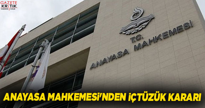 Anayasa Mahkemesi'nden içtüzük kararı