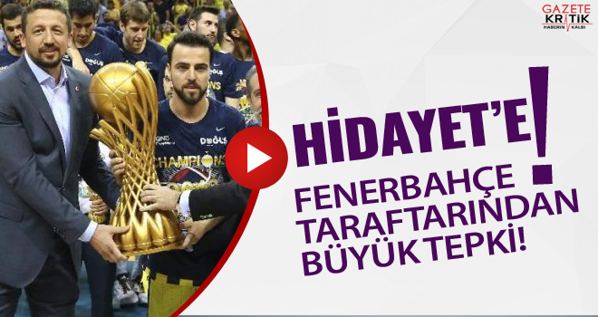 Fenerbahçe taraftarından TBF Başkanı Hidayet Türkoğlu'na büyük tepki