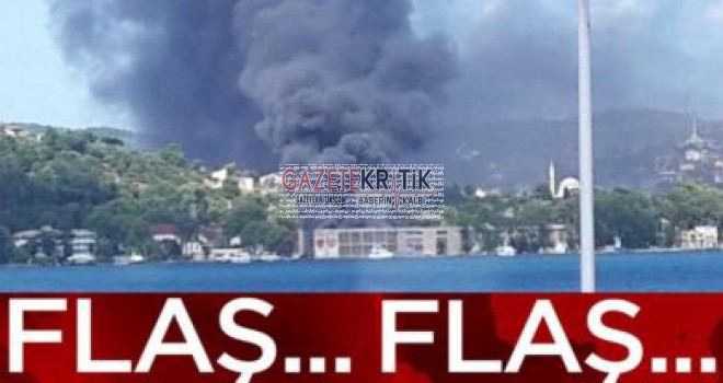 Beykoz'da büyük yangın