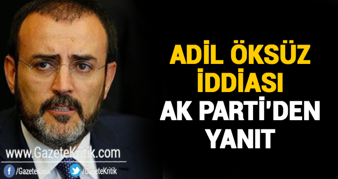 Adil Öksüz iddiası doğru mu AK Parti'den yanıt