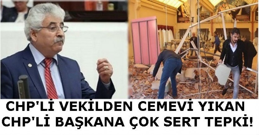 CHP'Lİ TÜM'DEN İZMİR'DE CEMEVİ YIKAN CHP'Lİ BAŞKANA SERT TEPKİ!