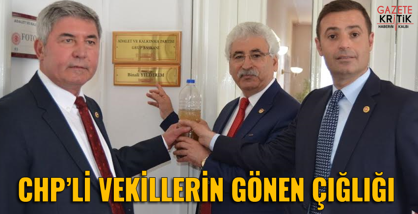 CHP Lİ VEKİLLERİN, GÖNEN ÇIĞLIĞI!