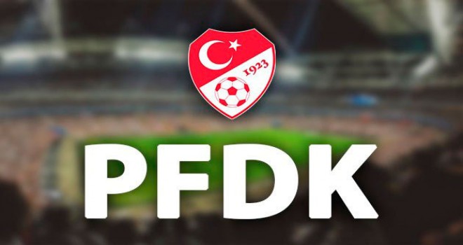 6 Süper Lig kulübü PFDK'da