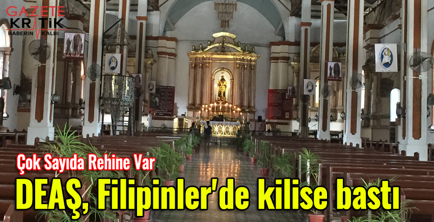 DEAŞ, Filipinler'de kilise bastı... Çok sayıda rehine var