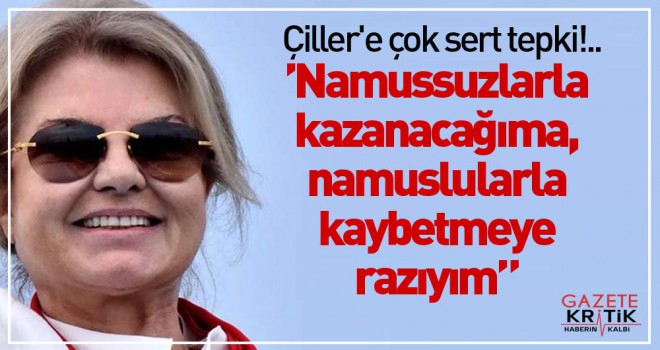 Çiller'e çok sert tepki!..