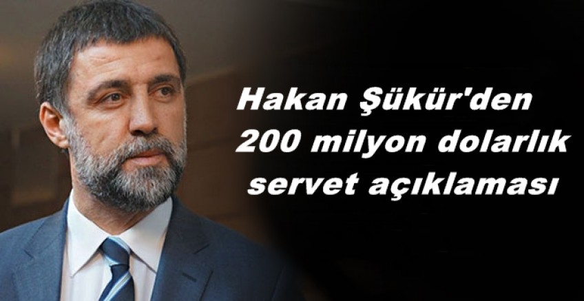 Hakan Şükür'den 200 milyon dolarlık servet açıklaması