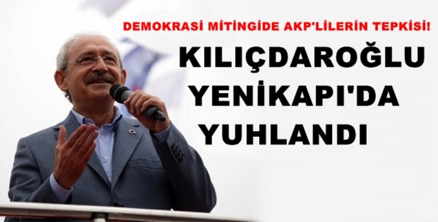 Kılıçdaroğlu Yenikapı'da yuhalandı