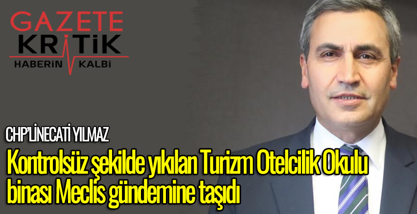 Kontrolsüz şekilde yıkılan Turizm Otelcilik Okulu binası Meclis gündeminde