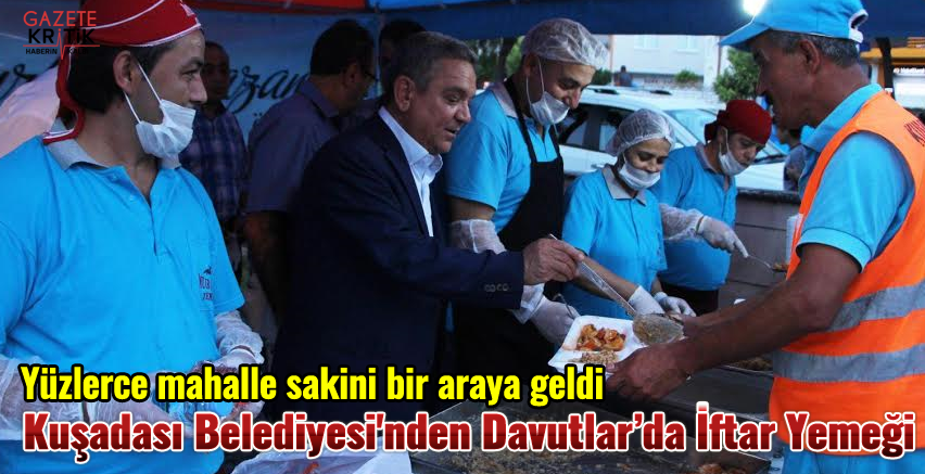 Kuşadası Belediyesi'nden Davutlar'da İftar Yemeği