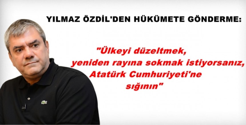 Yılmaz Özdil: Belediyenin mehter takımından bi tane çakma yeniçeri ayarlayın, yaveriniz o olsun